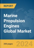 Marine Propulsion Engines Global Market Report 2024- Product Image