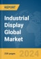 Industrial Display Global Market Report 2024 - Product Image