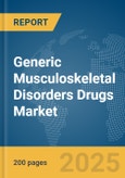 Generic Musculoskeletal Disorders Drugs Market Report 2025- Product Image