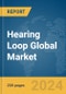 Hearing Loop Global Market Report 2024 - Product Thumbnail Image