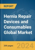 Hernia Repair Devices and Consumables Global Market Report 2024- Product Image