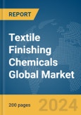 Textile Finishing Chemicals Global Market Report 2024- Product Image