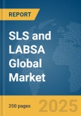 SLS and LABSA Global Market Report 2024- Product Image