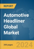 Automotive Headliner (OE) Global Market Report 2024- Product Image