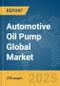 Automotive Oil Pump Global Market Report 2024 - Product Thumbnail Image