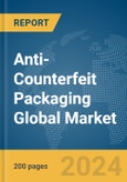 Anti-Counterfeit Packaging Global Market Report 2024- Product Image