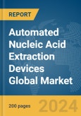 Automated Nucleic Acid Extraction Devices Global Market Report 2024- Product Image