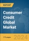 Consumer Credit Global Market Report 2024 - Product Thumbnail Image