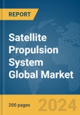 Satellite Propulsion System Global Market Report 2024- Product Image