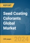 Seed Coating Colorants Global Market Report 2024 - Product Image