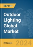 Outdoor Lighting Global Market Report 2024- Product Image