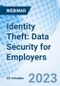 Identity Theft: Data Security for Employers - Webinar (Recorded) - Product Thumbnail Image
