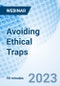 Avoiding Ethical Traps - Webinar (Recorded) - Product Image