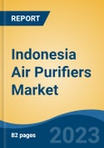 Indonesia Air Purifiers Market, Competition, Forecast & Opportunities, 2018-2028F- Product Image