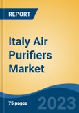 Italy Air Purifiers Market By Filter Type (HEPA + Activated Carbon, Prefilter + HEPA + Activated Carbon, HEPA and Others (Prefilter + HEPA, Prefilter, etc.)), By End Use, By Distribution Channel, By Region, By Company, Forecast & Opportunities, 2018-2028F- Product Image