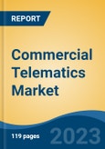 Commercial Telematics Market - Global Industry Size, Share, Trends, Opportunity, and Forecast, 2018-2028F Segmented By Solution (OEM & Aftermarket), By Application (Solution and Services), By End User, By Region, Competition- Product Image