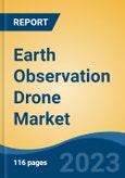Earth Observation Drone Market - Global Industry Size, Share, Trends, Opportunity, and Forecast, 2018-2028F Segmented By Application, by End-User, By Region- Product Image