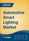 Automotive Smart Lighting Market - Global Industry Size, Share, Trends, Opportunity, and Forecast, 2018-2028F Segmented By Vehicle Type, By Propulsion Type, By Application, By Technology, By Region, Competition - Product Image