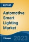 Automotive Smart Lighting Market - Global Industry Size, Share, Trends, Opportunity, and Forecast, 2018-2028F Segmented By Vehicle Type, By Propulsion Type, By Application, By Technology, By Region, Competition - Product Thumbnail Image