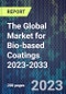 The Global Market for Bio-based Coatings 2023-2033 - Product Thumbnail Image