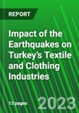 Impact of the Earthquakes on Turkey’s Textile and Clothing Industries- Product Image