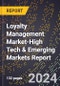 2024 Global Forecast for Loyalty Management Market (2025-2030 Outlook)-High Tech & Emerging Markets Report - Product Image