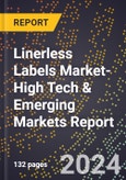2024 Global Forecast for Linerless Labels Market (2025-2030 Outlook)-High Tech & Emerging Markets Report- Product Image