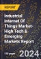 2024 Global Forecast for Industrial Internet Of Things (Iiot) Market (2025-2030 Outlook)-High Tech & Emerging Markets Report - Product Image