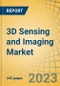 3D Sensing and Imaging Market, by Type, Technology (LiDAR, Structured Light, Time-of-Flight), Application (Medical Imaging, Industrial Automation), and End-use Industry (Consumer Electronics, Healthcare, Others), and Geography - Global Forecast to 2030 - Product Thumbnail Image