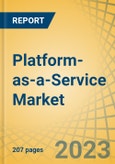 Platform-as-a-Service Market by Type (Application PaaS, Integration PaaS, Database PaaS), Deployment Mode (Private, Public, Hybrid), Sector (IT & Telecom, Retail & E-commerce, Healthcare, BFSI, Manufacturing, Government & Defense) - Global Forecast to 2030- Product Image