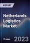 Netherlands Logistics Market Outlook to 2027F - Product Thumbnail Image
