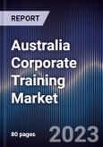 Australia Corporate Training Market Outlook to 2027F- Product Image