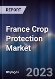 France Crop Protection Market Outlook 2027F- Product Image
