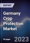 Germany Crop Protection Market Outlook to 2027F- Product Image