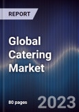 Global Catering Market Outlook to 2027- Product Image