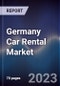 Germany Car Rental Market Outlook To 2027F - Product Thumbnail Image