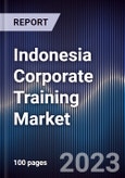 Indonesia Corporate Training Market Outlook to 2027F- Product Image