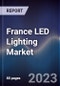 France LED Lighting Market Outlook to 2027F - Product Thumbnail Image