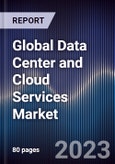 Global Data Center and Cloud Services Market- Product Image