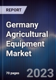 Germany Agricultural Equipment Market Outlook to 2027F- Product Image