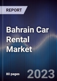 Bahrain Car Rental Market Outlook to 2027F- Product Image
