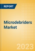 Microdebriders Market Size by Segments, Share, Regulatory, Reimbursement, Procedures and Forecast to 2033- Product Image