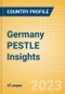 Germany PESTLE Insights - A Macroeconomic Outlook Report - Product Image