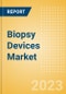 Biopsy Devices Market Size by Segments, Share, Regulatory, Reimbursement, Procedures and Forecast to 2033 - Product Image
