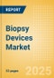 Biopsy Devices Market Size by Segments, Share, Regulatory, Reimbursement, Procedures and Forecast to 2033 - Product Image