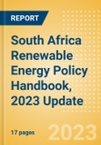 South Africa Renewable Energy Policy Handbook, 2023 Update- Product Image