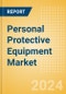 Personal Protective Equipment Market Size by Segments, Share, Regulatory, Reimbursement, Procedures and Forecast to 2033 - Product Thumbnail Image