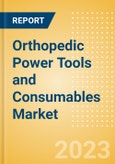 Orthopedic Power Tools and Consumables Market Size by Segments, Share, Regulatory, Reimbursement, Procedures, Installed Base and Forecast to 2033- Product Image