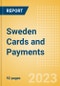 Sweden Cards and Payments - Opportunities and Risks to 2026 - Product Thumbnail Image
