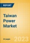 Taiwan Power Market Size and Trends by Installed Capacity, Generation, Transmission, Distribution, and Technology, Regulations, Key Players and Forecast to 2035 - Product Image